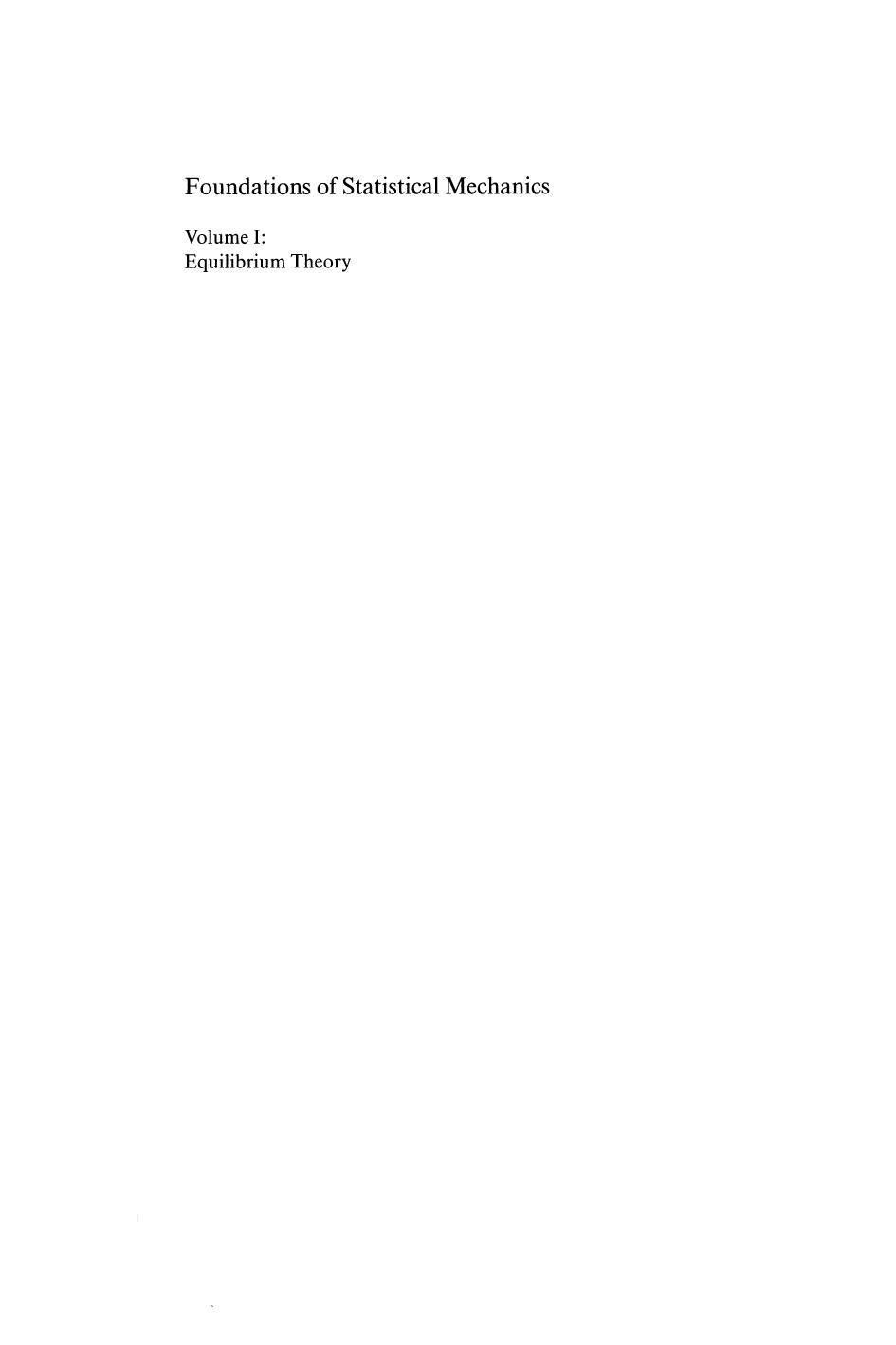 Foundations of Statistical Mechanics: Equilibrium Theory by Walter T. Grandy Jr. (auth.)