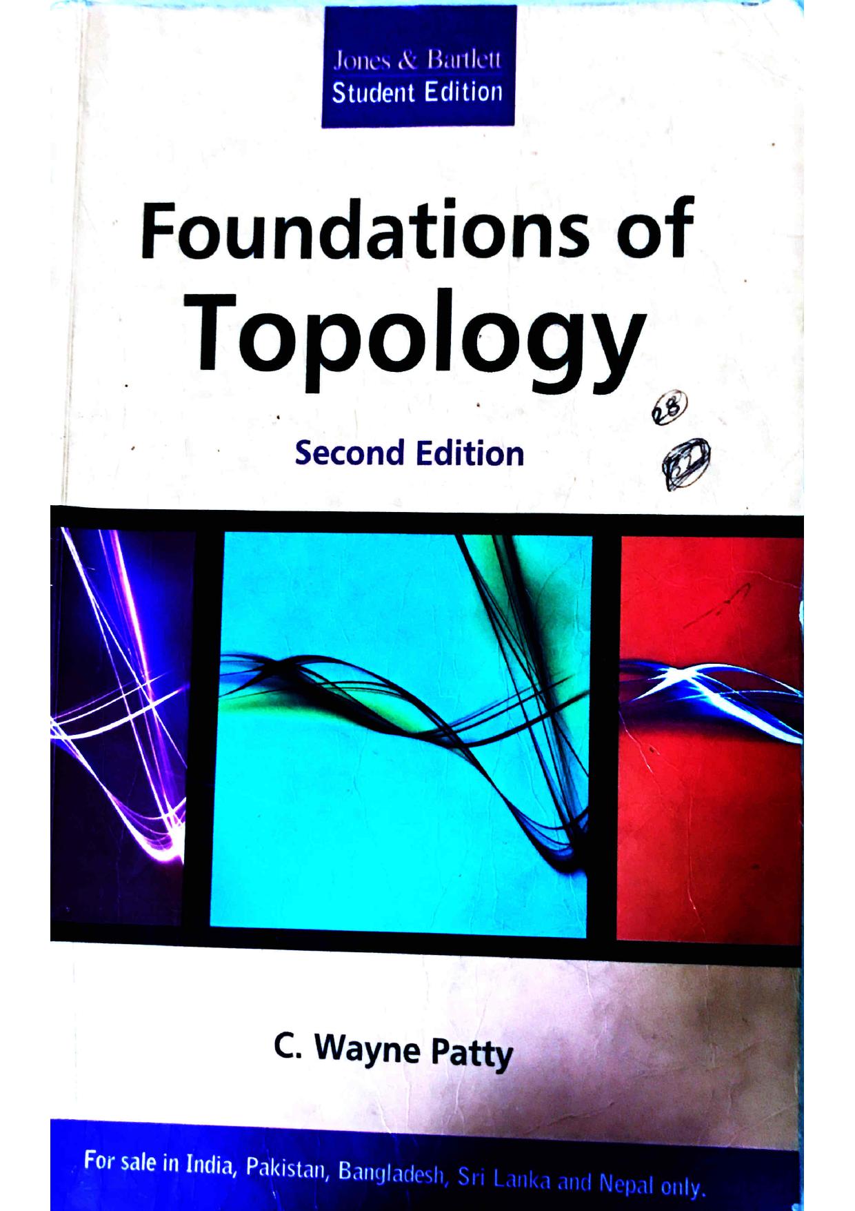 Foundations of Topology by C. Wayne Patty