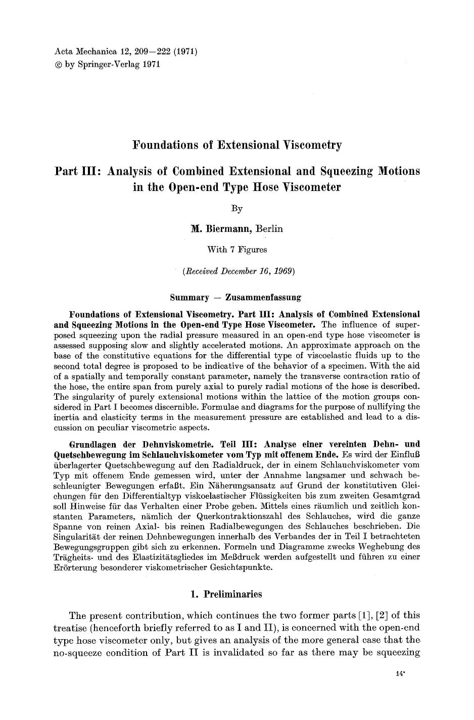 Foundations of extensional viscometry Part III: Analysis of combined extensional and squeezing motions in the open-end type hose viscometer by Unknown