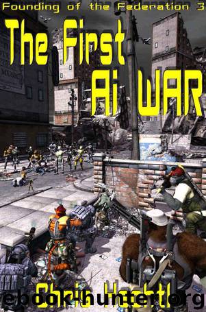 Founding of the Federation 3: The First AI War by Chris Hechtl