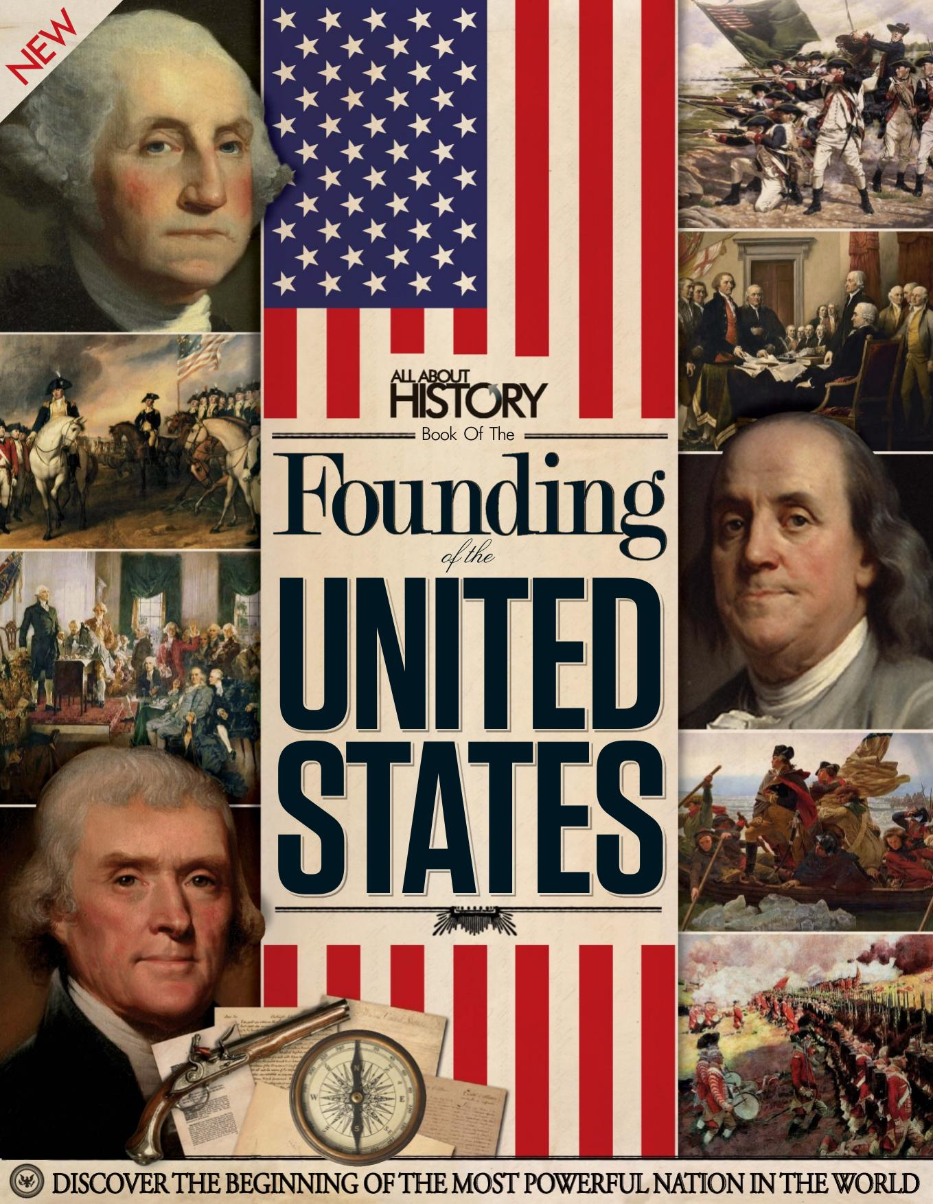 Founding of the United States (All About History) by Unknown