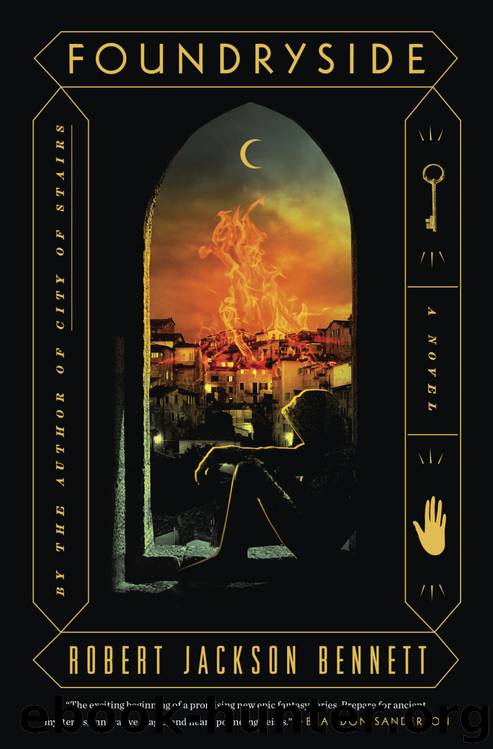 Foundryside by Robert Jackson Bennett