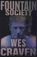Fountain Society by Wes Craven