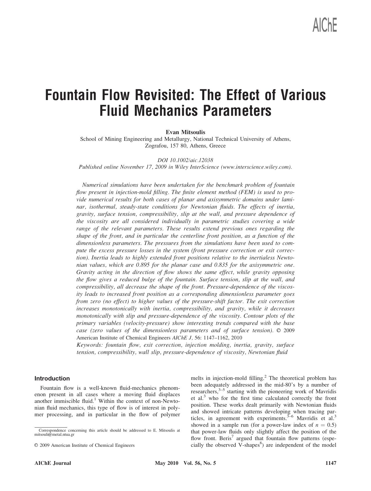 Fountain flow revisited: The effect of various fluid mechanics parameters by Unknown
