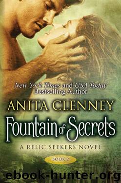 Fountain of Secrets (The Relic Seekers Book 2) by Anita Clenney