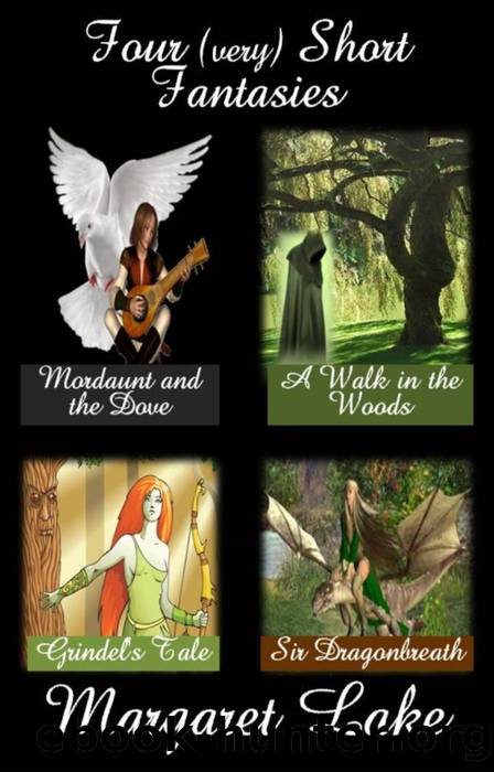 Four (very) Short Fantasies by Margaret Lake