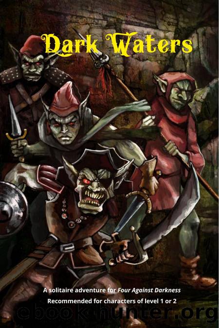Four Against Darkness Dark Waters by Unknown