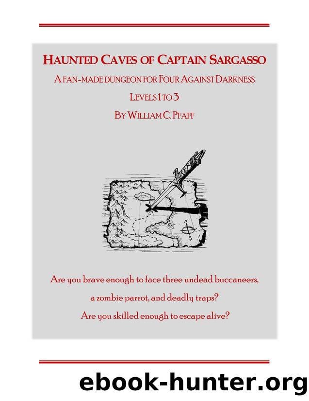 Four Against Darkness Haunted Caves of Captain Sargasso by Unknown