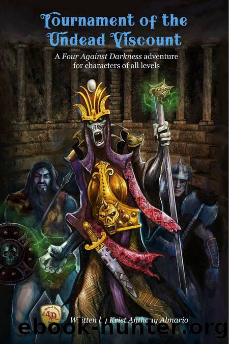 Four Against Darkness Tournament of the Undead Viscount by Unknown