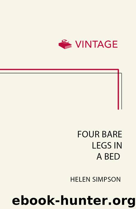 Four Bare Legs In a Bed by Helen Simpson