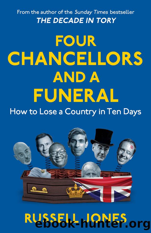 Four Chancellors and a Funeral by Russell Jones