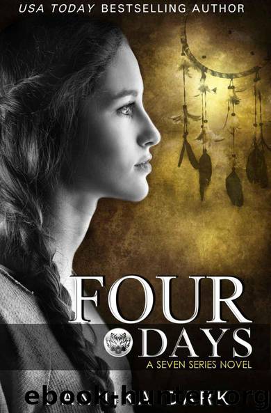 Four Days (Seven Series #4) by Dannika Dark