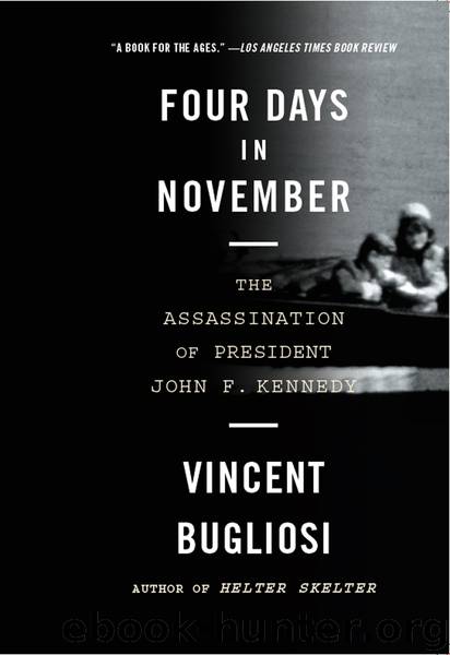 Four Days in November by Vincent Bugliosi