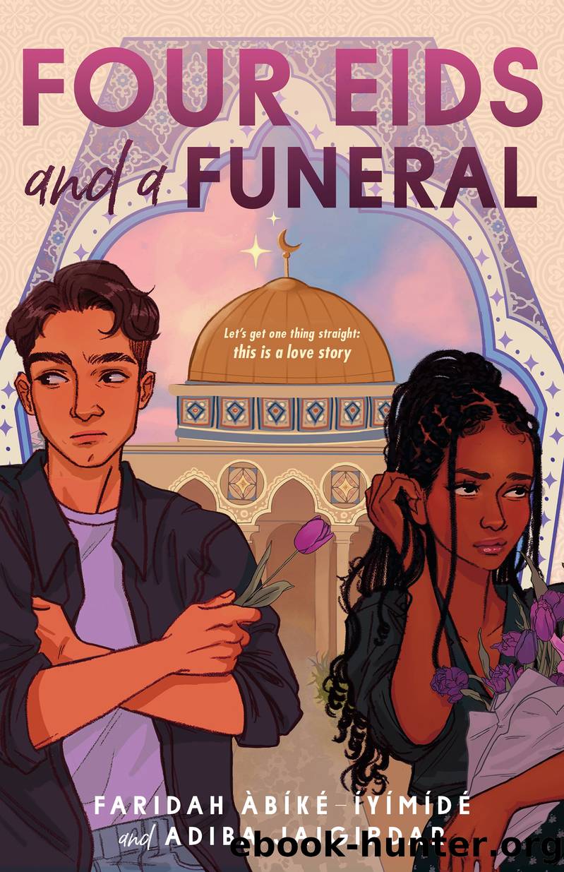Four Eids and a Funeral by Faridah Àbíké-Íyímídé