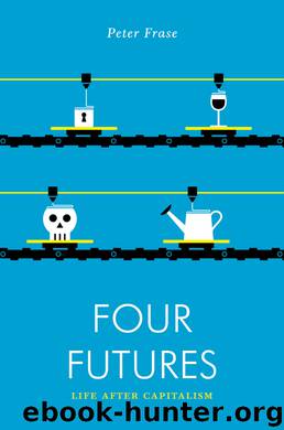Four Futures by Peter Frase