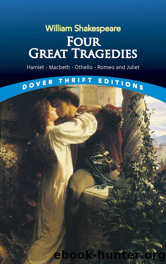 Four Great Tragedies by William Shakespeare