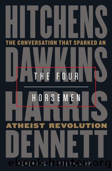 Four Horsemen: The Conversation That Sparked an Atheist Revolution by Christopher Hitchens