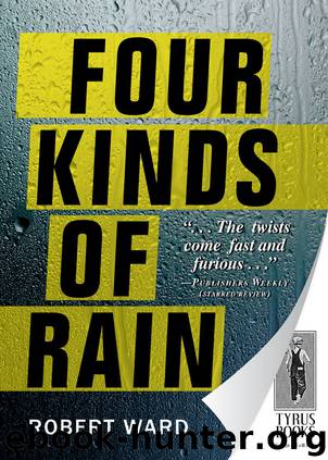 Four Kinds of Rain by Robert Ward