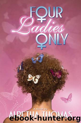 Four Ladies Only by Alretha Thomas
