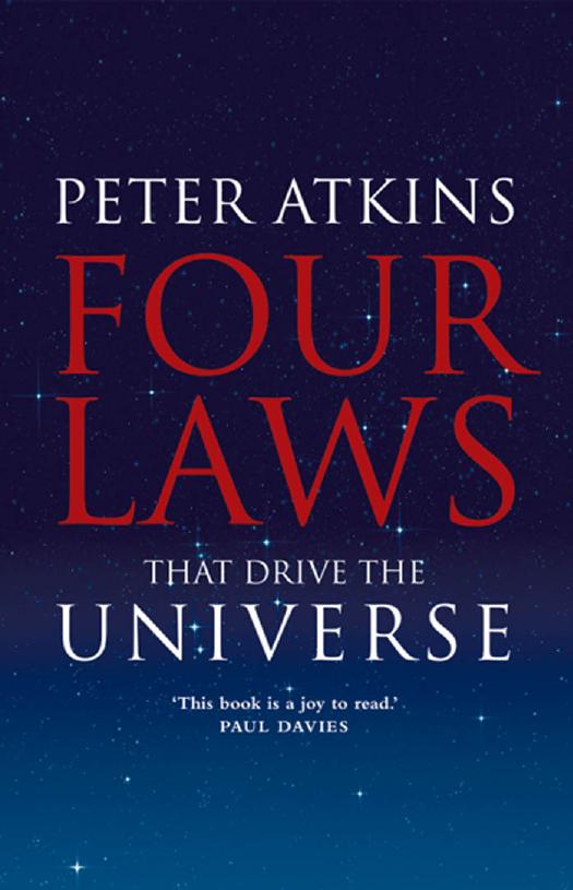 Four Laws That Drive the Universe by Peter Atkins