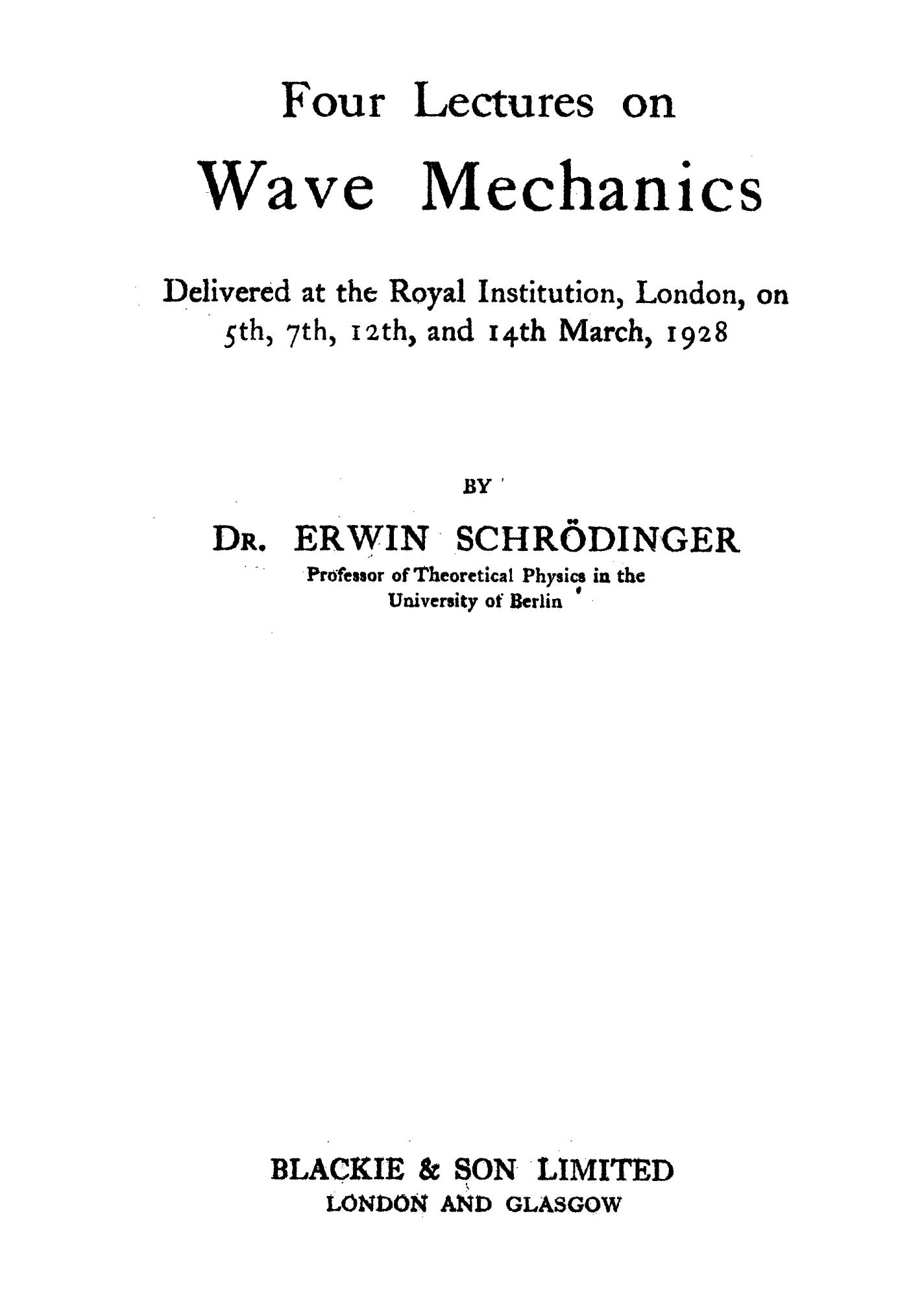 Four Lectures on Wave Mechanics by Unknown