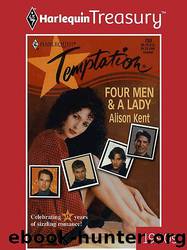 Four Men & A Lady by Alison Kent