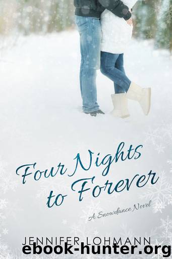 Four Nights to Forever by Jennifer Lohmann