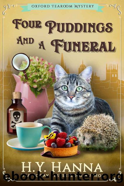 Four Puddings and a Funeral (Oxford Tearoom Mysteries ~ Book 6) by H.Y. Hanna