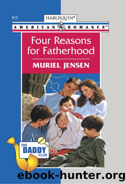 Four Reasons for Fatherhood by Muriel Jensen