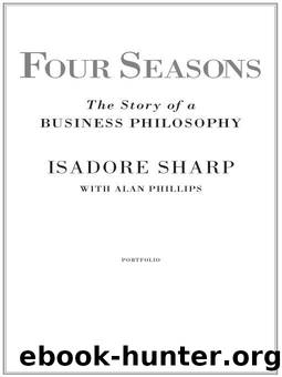 Four Seasons by Isadore Sharp