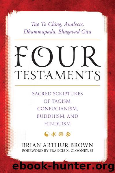 Four Testaments by Brian Arthur Brown