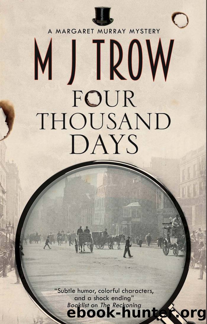 Four Thousand Days by M.J. Trow