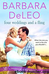 Four Weddings and a Fling by Barbara DeLeo