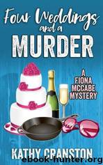 Four Weddings and a Murder by Kathy Cranston