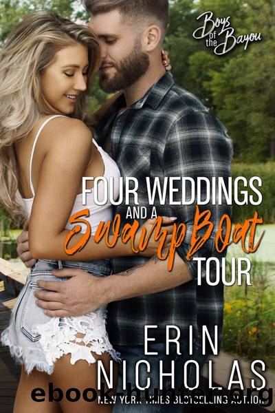 Four Weddings and a Swamp Boat Tour by Erin Nicholas
