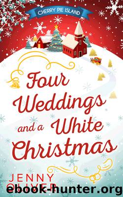 Four Weddings and a White Christmas by Jenny Oliver