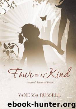 Four of a Kind: A women's historical fiction by Russell Vanessa