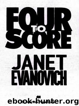 Four to Score (Stephanie Plum, No. 4) by Evanovich Janet