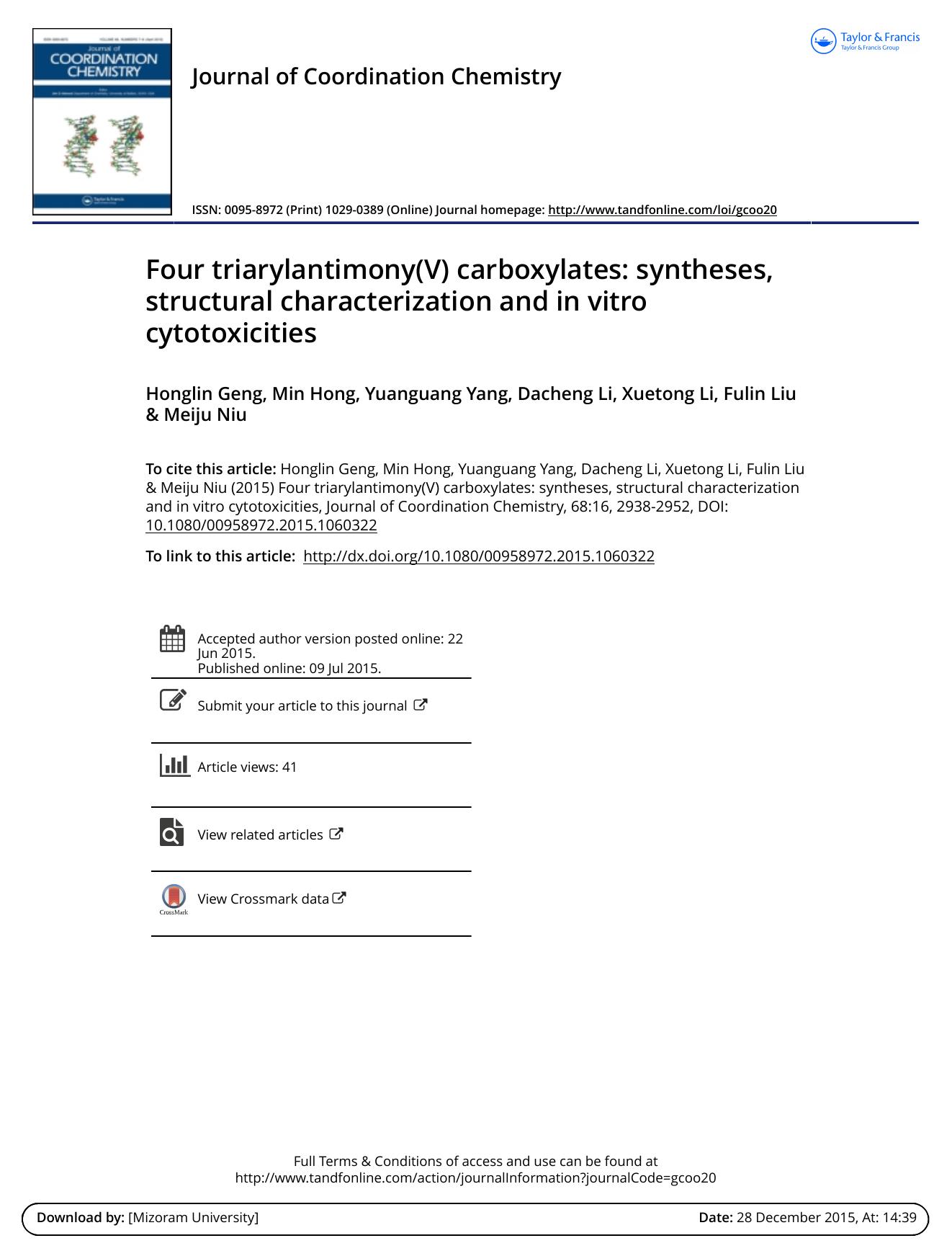 Four triarylantimony(V) carboxylates: syntheses, structural characterization and in vitro cytotoxicities by Honglin Geng