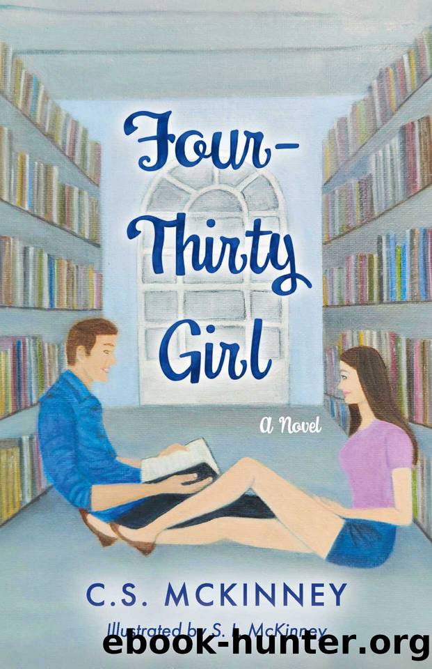 Four-Thirty Girl by C.S. McKinney