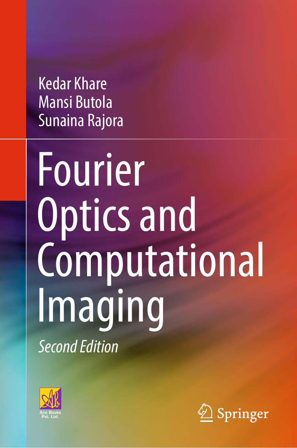 Fourier Optics and Computational Imaging by Kedar Khare Mansi Butola Sunaina Rajora