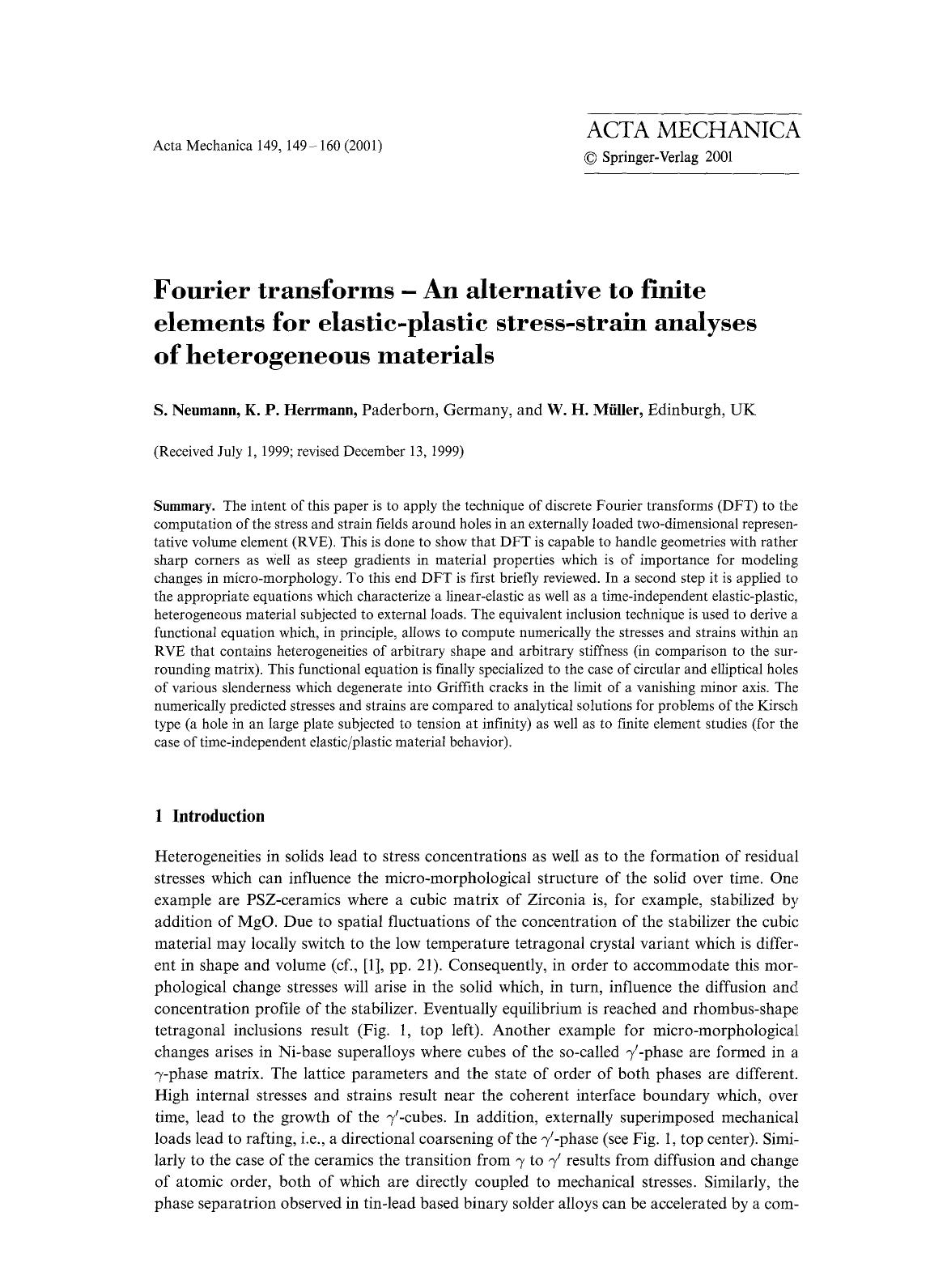 Fourier transforms &#x2014; An alternative to finite elements for elastic-plastic stress-strain analyses of heterogeneous materials by Unknown