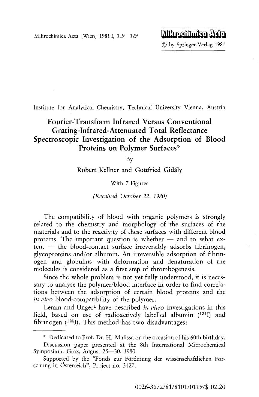 Fourier-transform infrared versus conventional grating-infrared-attenuated total reflectance spectroscopic investigation of the adsorption of blood proteins on polymer surfaces by Unknown