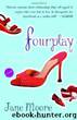Fourplay: A Novel by Moore Jane