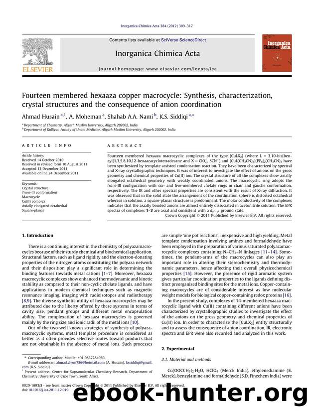 Fourteen membered hexaaza copper macrocycle: Synthesis, characterization, crystal structures and the consequence of anion coordination by Ahmad Husain & A. Moheman & Shahab A.A. Nami & K.S. Siddiqi