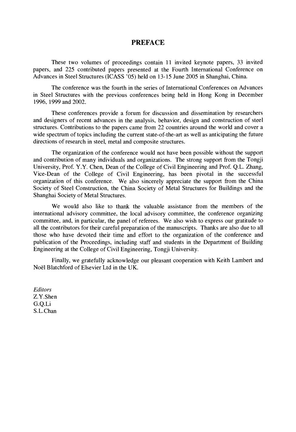 Fourth International Conference on Advances in Steel Structures. Proceedings of the Fourth International Conference on Advances in Steel Structures 13â15 June 2005, Shanghai, China by Z.Y. Shen G.Q. Li and S.L. Chan (Eds.)
