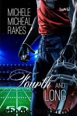Fourth and Long by Michele M. Rakes