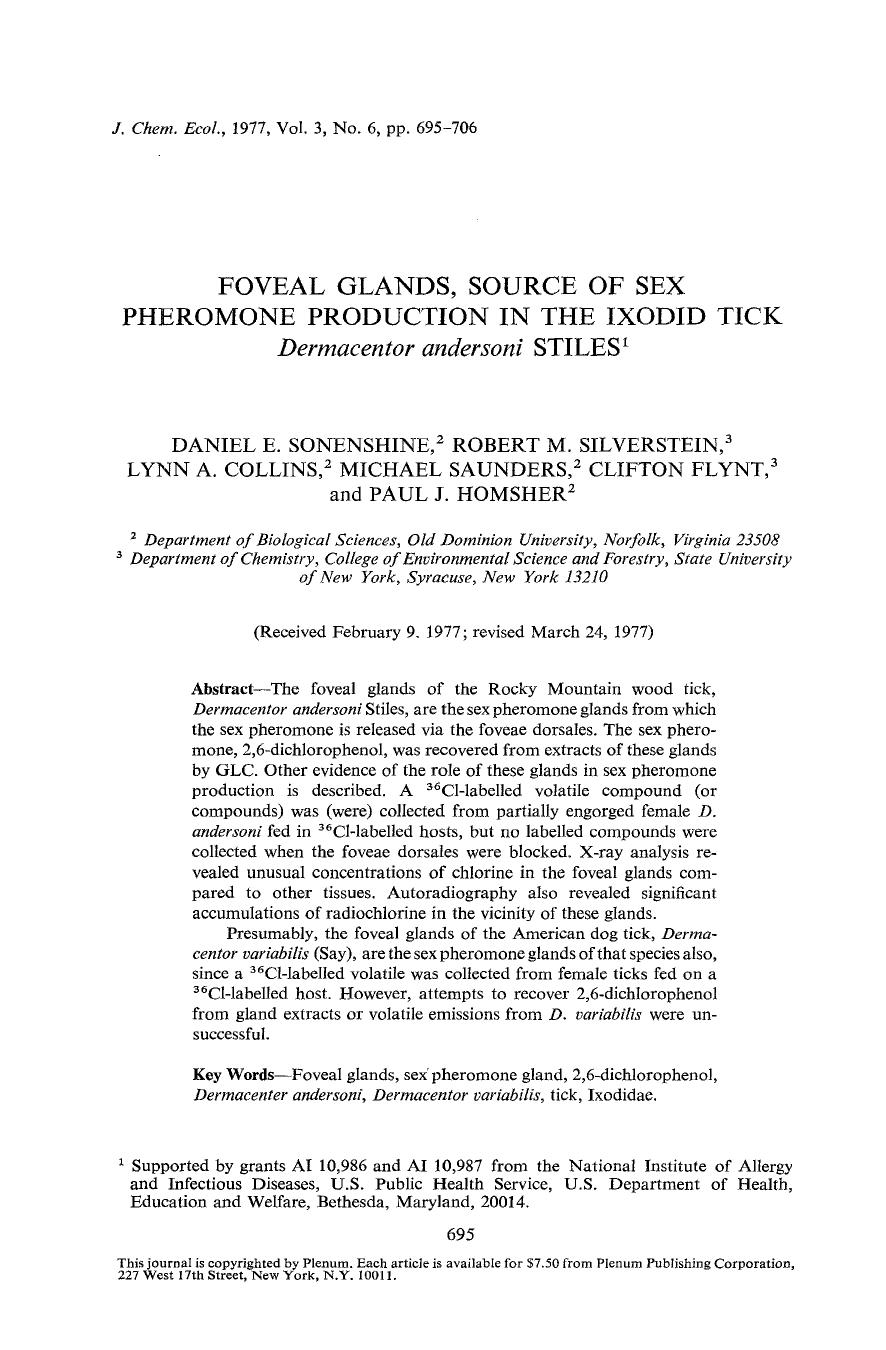 Foveal glands, source of sex pheromone production in the ixodid tick <Emphasis Type="Italic">Dermacentor andersoni <Emphasis> stiles by Unknown