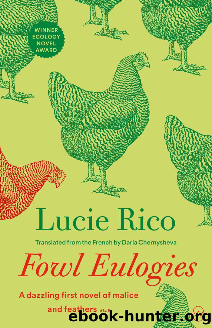 Fowl Eulogies by Lucie Rico