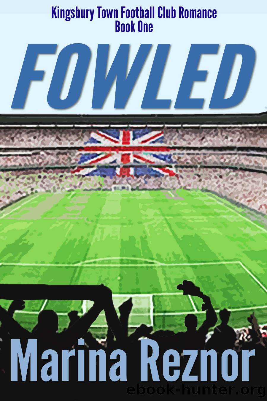 Fowled by Marina Reznor